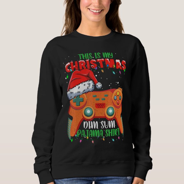 Sweatshirt This Is My Christmas Video Game Controller Dim Sum (Devant)