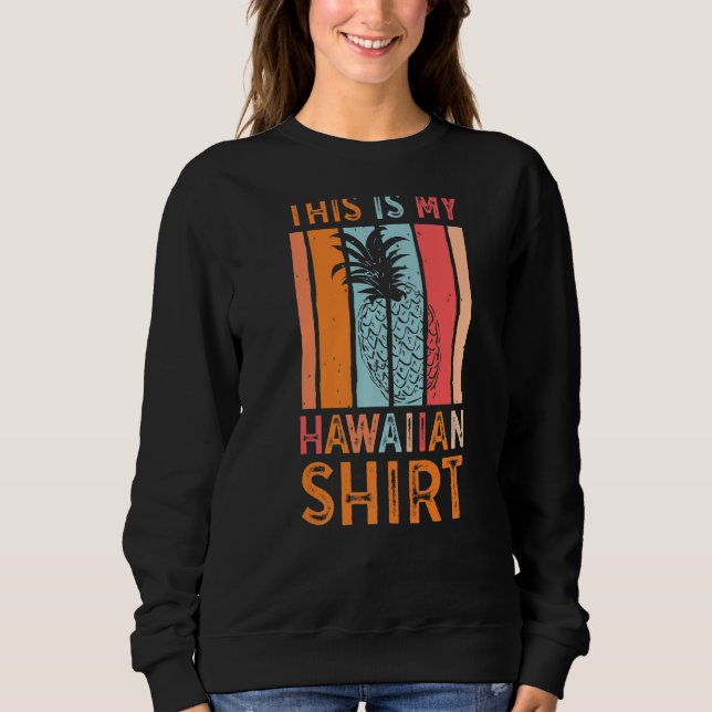 Sweatshirt This Is My Hawaiian Palm Summer (Devant)