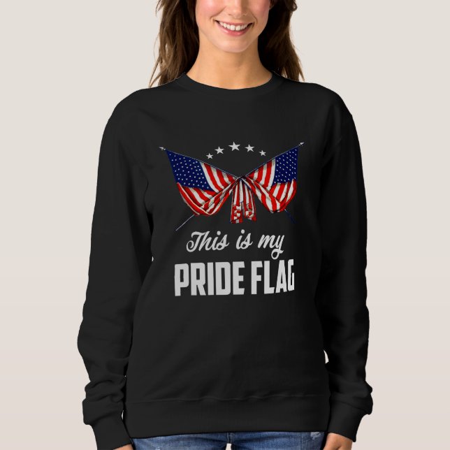 Sweatshirt This Is My Pride Flag American Flag Happy 4th of J (Devant)