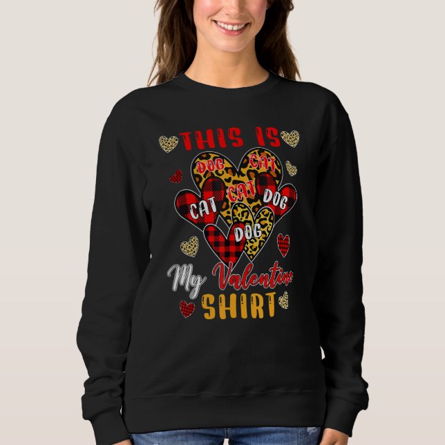Sweatshirt This Is My Valentine Cute Valentine Cat Dog (Devant)