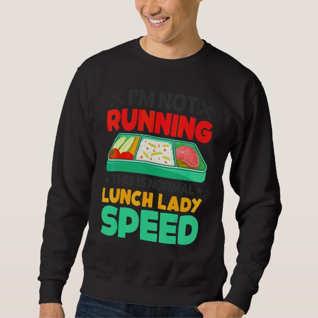 Sweatshirt This Is Normal Lunch Lady Back to School Retro App (Devant)