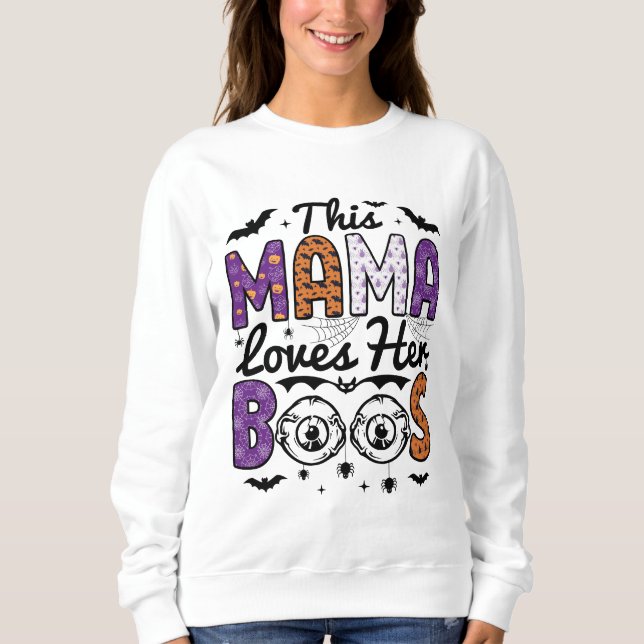 Sweatshirt This Mama Loves Her Boos Halloween Sweater (Devant)
