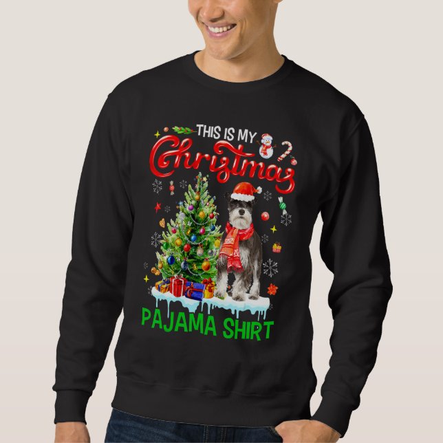 Sweatshirt This My Christmas Pajama  Miniature Schnauzer Sant (Devant)
