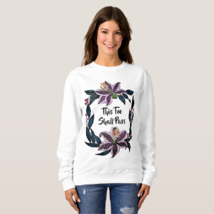 Sweatshirt "This Too Shop Pass" Aquarelle Lily Wreath
