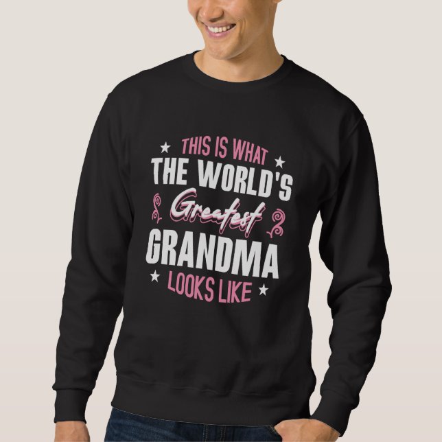 Sweatshirt This What Greatest Grandmom Looks Like Mom Mother' (Devant)