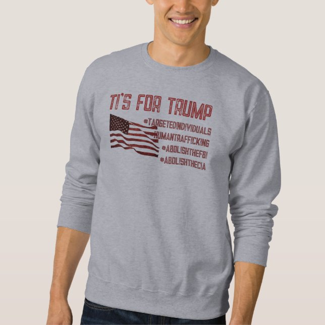 Sweatshirt TI pour TRUMP (Devant)