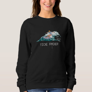 Sweatshirt Tide Rider