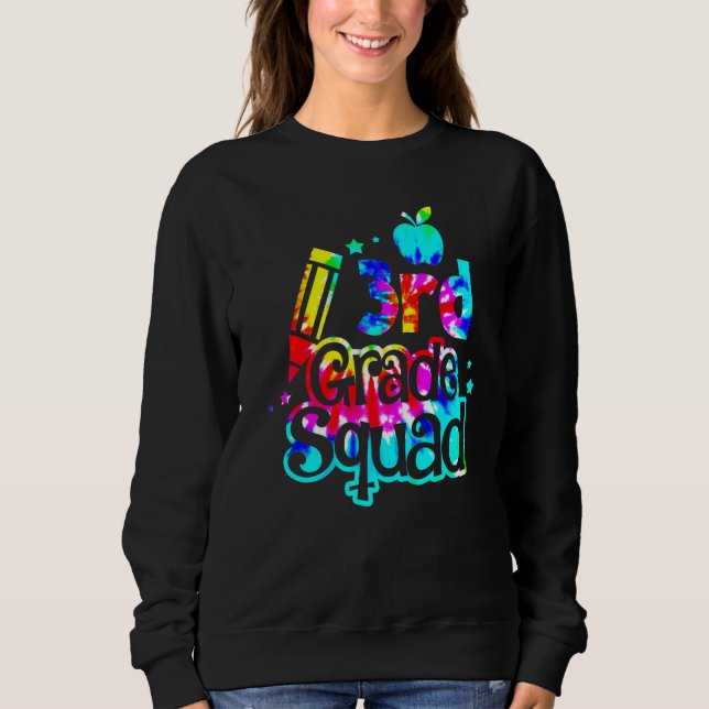 Sweatshirt Tie Dye 3e Classe Squad Retour À L'École Enseignan (Devant)