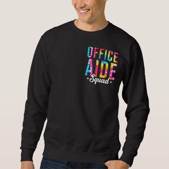 Sweatshirt Tie Dye Office Aide Squad Pocket Office Administra (Devant)