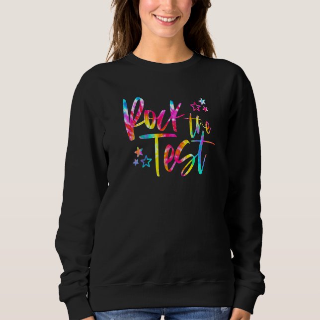 Sweatshirt Tie Dye Rock L'Enseignant du jour de test (Devant)