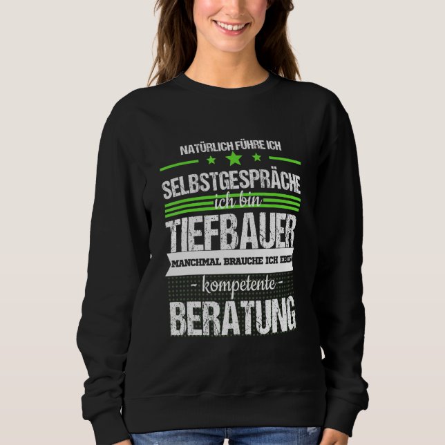 Sweatshirt Tiefbauer Construction Site Digger Conducteur Prof (Devant)
