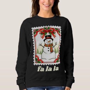 Sweatshirt Timbre de Noël Bonhomme de Neige Fa La La