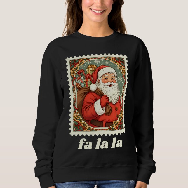 Sweatshirt Timbre de Noël Fa La La Père Noël (Devant)