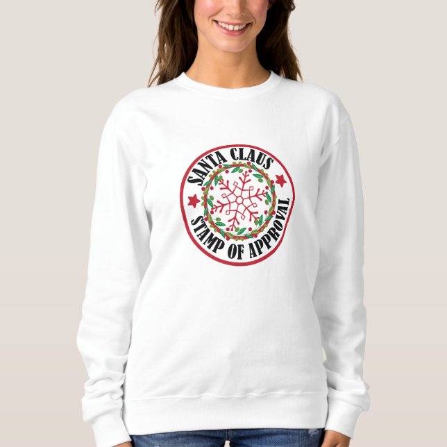 Sweatshirt Timbre de validation de Santa Claus Noël personnal (Devant)
