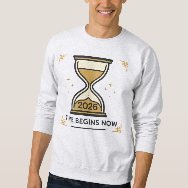 Sweatshirt Time Begins Now Hourglass 2026 (Devant)