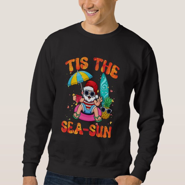 Sweatshirt Tis the Sea Sun Hawaii Santa Beach Summer Christma (Devant)