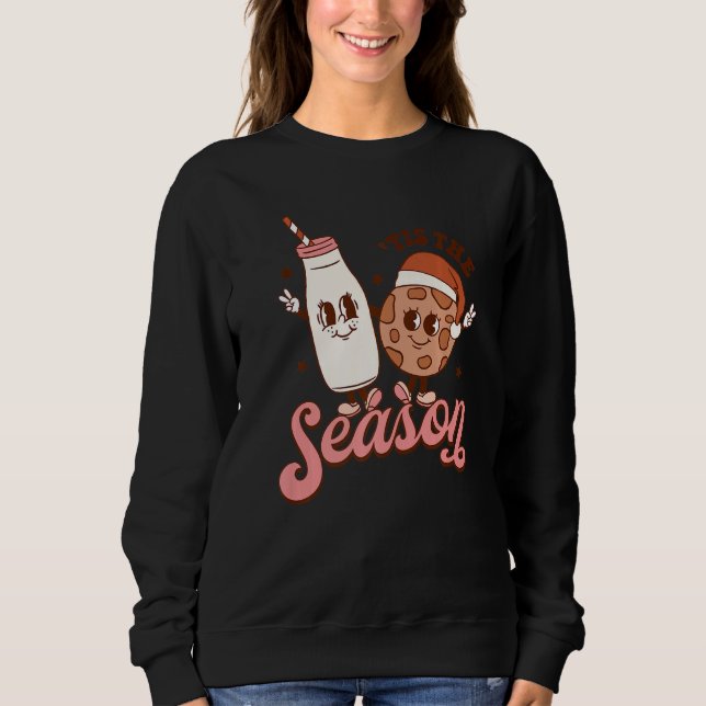 Sweatshirt Tis the Season Christmas Milk and Cookies Retro (Devant)