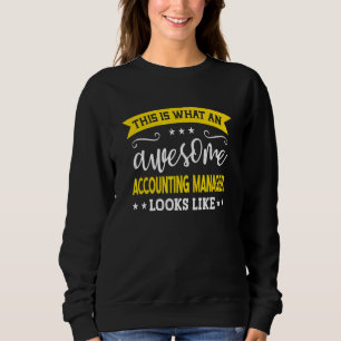 Sweatshirt Titre de poste de responsable de la comptabilité E