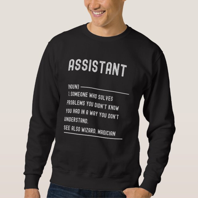 Sweatshirt Titre du travail de définition d'assistant (Devant)