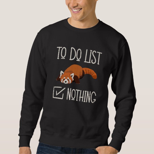 Sweatshirt To do List Nothing for a Bamboo Tree Species (Devant)