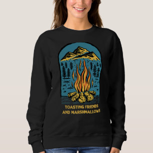 Sweatshirt Toasting Friends And Marshmallows Camper
