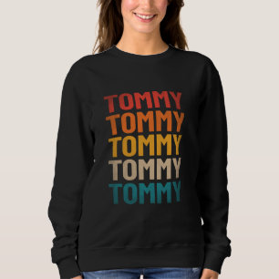 Sweatshirt Tommy Prénom Chemise Vintage Nom Tommy