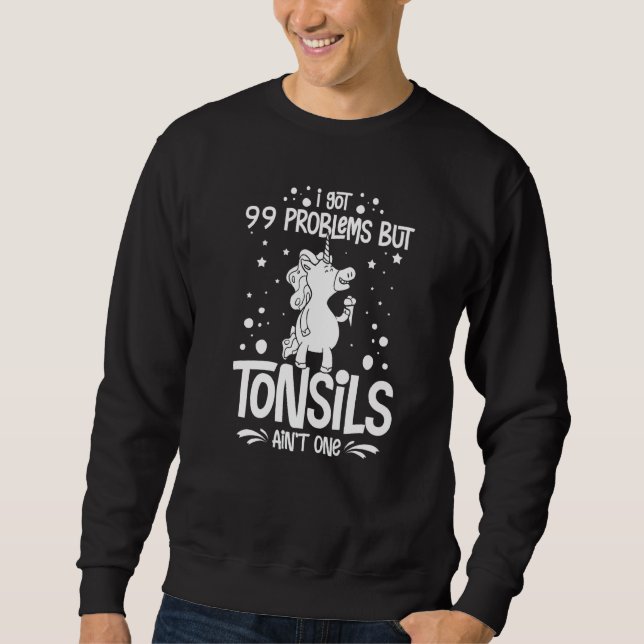 Sweatshirt Tonsillectomy Tonsil Removal Recovery Surgery Get  (Devant)