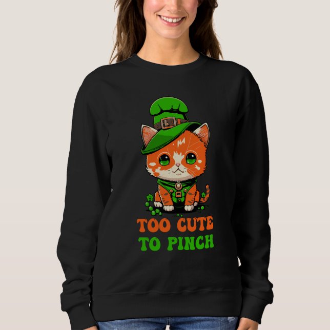 Sweatshirt Too Cute to Pinch St Patricks Day Cat Gnome Leprec (Devant)