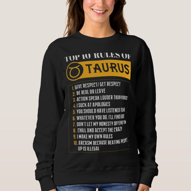 Sweatshirt Top 10 Règles De Taurus Zodiac Signal Horoscope Na (Devant)