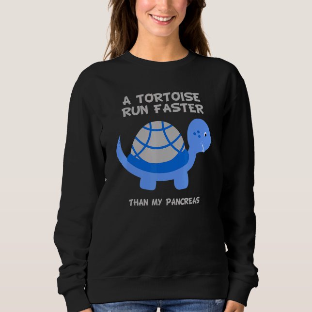Sweatshirt Tortoise Courir plus vite que Pancreas Diabète Sen (Devant)