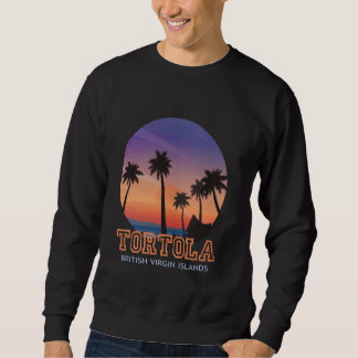 Sweatshirt Tortola British Virgin Islands Sunset Beach