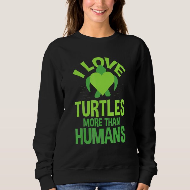 Sweatshirt Tortues D'amour Mignonnes Plus Que Les Humains Nat (Devant)