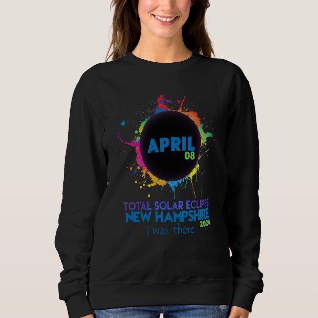 Sweatshirt Total Solar Eclipse New Hampshire 2024 Colorful To (Devant)