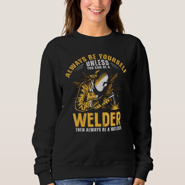 Sweatshirt Toujours vous souder (Devant)