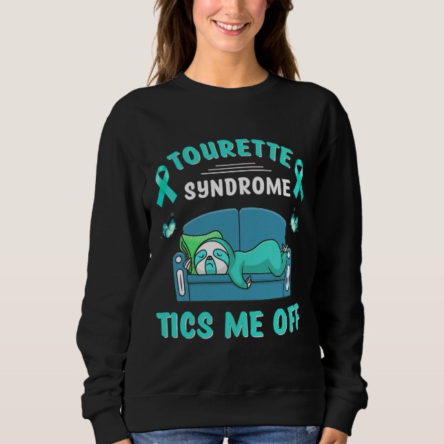Sweatshirt Tourette Syndromes Tics Me Off Sloth (Devant)