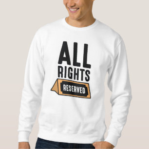 Sweatshirt Tous droits réservés