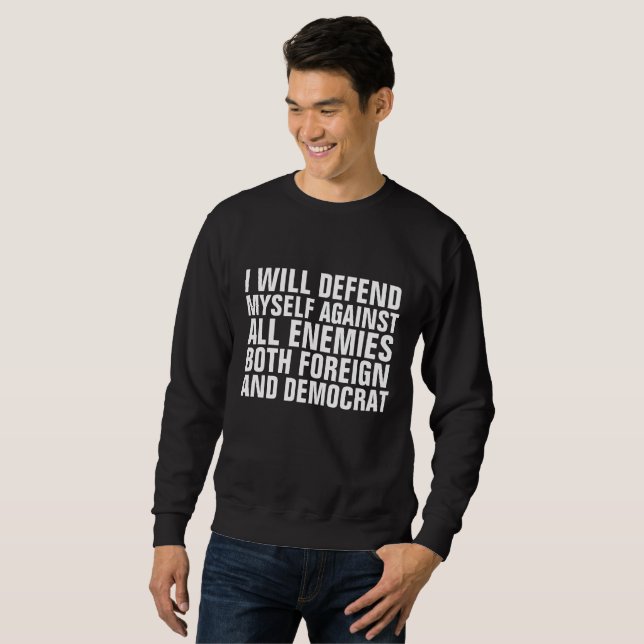 SWEATSHIRT TOUS LES ENNEMIS ÉTRANGERS ET DÉMOCRATES (Devant entier)