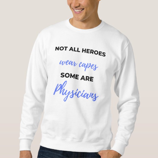Sweatshirt Tous les héros ne portent pas de capuchons Certain (Devant)