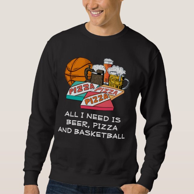 Sweatshirt TOUT CE DONT J'AI BESOIN, C'EST BASKETBALL À LA Pi (Devant)