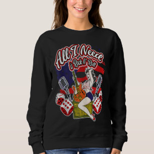 Sweatshirt Tout ce dont j'ai besoin c'est Rock N´Roll Vintage