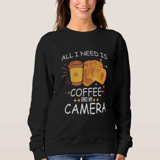 Sweatshirt Tout Ce Dont J'Avais Besoin, C'Est Du Café Et Ma P (Devant)