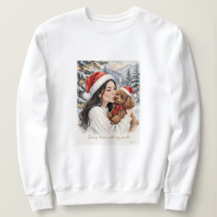 Sweatshirt Tout ce que je veux pour Noël est un caniche Mam