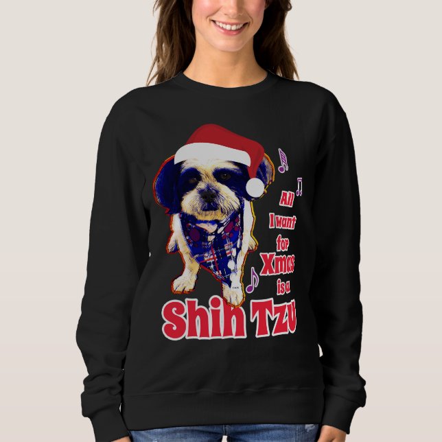 Sweatshirt Tout Ce Que Je Veux Pour Noël Est Un Tzu Chiite (Devant)