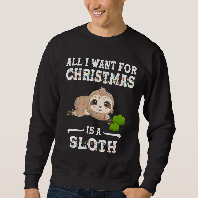 Sweatshirt Tout Ce Que Je Veux Pour Noël Est Une Fantastique  (Devant)