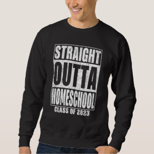 Sweatshirt Tout droit sortis de la remise de diplôme à domici