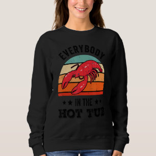 Sweatshirt Tout Le Monde Dans Le Bain À Remous Crawfish Bouil