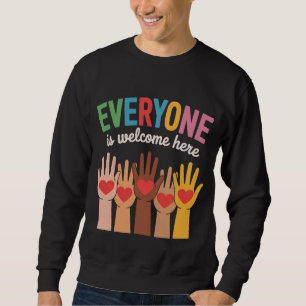 Sweatshirt Tout Le Monde Est Bienvenue Ici