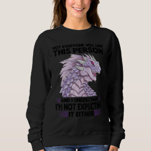 Sweatshirt tout le monde n'aimera pas cette personne Introver