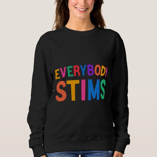 Sweatshirt Tout Le Monde Stipule Autisme Spécial Ed Enseignan (Devant)