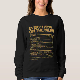 Sweatshirt Tout Sur Le Menu Information Nutritionnelle Thanks